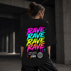 Neon Vibe Damen Oversized T-Shirt – Rave Rave Rave – DTF Backprint in Schwarz, Größe 5XL