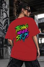 Neon Vibe Damen Oversized T-Shirt – Techno Never Stops – DTF Backprint in Rot, Größe 5XL