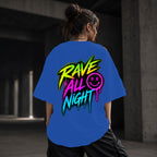 Neon Vibe Damen Oversized T-Shirt – Rave All Night – DTF Backprint in Blau, Größe 5XL