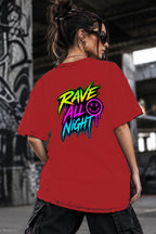 Neon Vibe Damen Oversized T-Shirt – Rave All Night – DTF Backprint in Rot, Größe 5XL