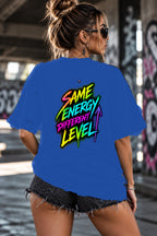 Neon Vibe Damen Oversized T-Shirt – Same Energy Different Level – DTF Backprint in Blau, Größe 5XL