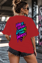 Neon Vibe Damen Oversized T-Shirt – Vibes Speak Louder – DTF Backprint in Rot, Größe 5XL