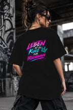 Neon Vibe Damen Oversized T-Shirt – Leben ist zu kurz für irgendwann – DTF Backprint in Schwarz, Größe 5XL