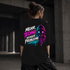 Neon Vibe Damen Oversized T-Shirt – Mehr Techno weniger Probleme – DTF Backprint in Schwarz, Größe 5XL