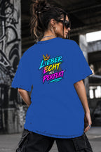 Neon Vibe Damen Oversized T-Shirt – Lieber echt als perfekt – DTF Backprint in Blau, Größe 5XL