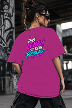 Neon Vibe Damen Oversized T-Shirt – Das Leben ist kein Probebo – DTF Backprint in Pink, Größe 5XL