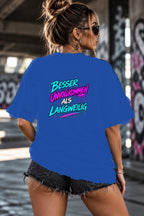 Neon Vibe Damen Oversized T-Shirt – Besser unvollkommen als langweilig – DTF Backprint in Blau, Größe 5XL