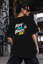 Neon Vibe Damen Oversized T-Shirt – Kopf aus Bauch an – DTF Backprint in Schwarz, Größe 5XL