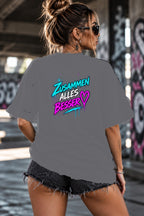 Neon Vibe Damen Oversized T-Shirt – Zusammen alles besser – DTF Backprint in Grau, Größe 5XL
