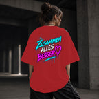 Neon Vibe Damen Oversized T-Shirt – Zusammen alles besser – DTF Backprint in Rot, Größe 5XL