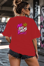 Neon Vibe Damen Oversized T-Shirt – No Bad Days – DTF Backprint in Rot, Größe 5XL