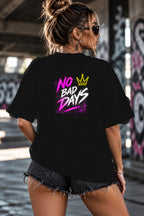 Neon Vibe Damen Oversized T-Shirt – No Bad Days – DTF Backprint in Schwarz, Größe 5XL