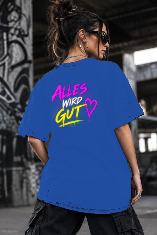 Neon Vibe Damen Oversized T-Shirt – Alles wird gut – DTF Backprint in Blau, Größe 5XL