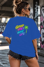 Neon Vibe Damen Oversized T-Shirt – Good Vibes Good Life – DTF Backprint in Blau, Größe 5XL