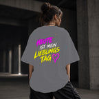 Neon Vibe Damen Oversized T-Shirt – Heute ist mein Lieblingstag – DTF Backprint in Grau, Größe 5XL