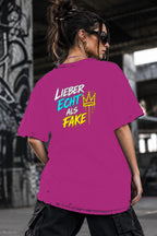 Neon Vibe Damen Oversized T-Shirt – Lieber echt als fake – DTF Backprint in Pink, Größe 5XL