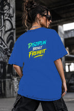 Neon Vibe Damen Oversized T-Shirt – Disziplin bringt Freiheit – DTF Backprint in Blau, Größe 5XL