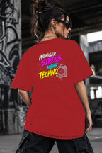 Neon Vibe Damen Oversized T-Shirt – Weniger Stress mehr Techno – DTF Backprint in Rot, Größe 5XL