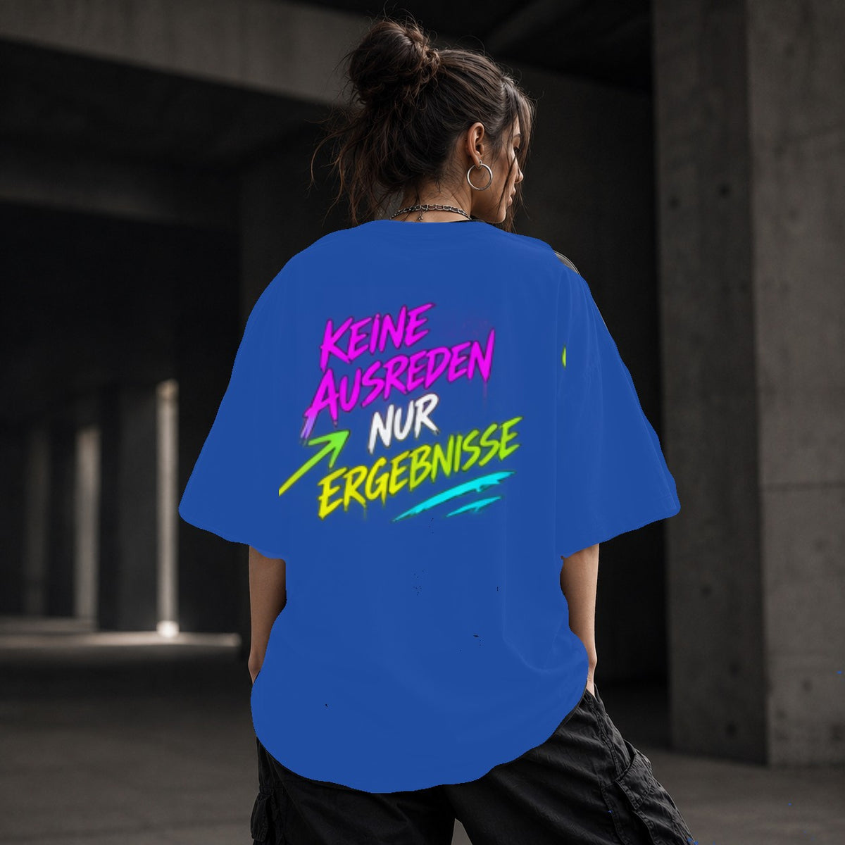 Neon Vibe Damen Oversized T-Shirt – Keine Ausreden nur Ergebnisse – DTF Backprint in Blau, Größe 5XL